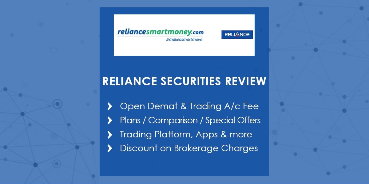Reliance Security Reliance Securities Review, Offers, Demat, Trading A/C and Brokerage
